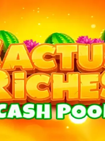 Cactus Riches Cash Pool